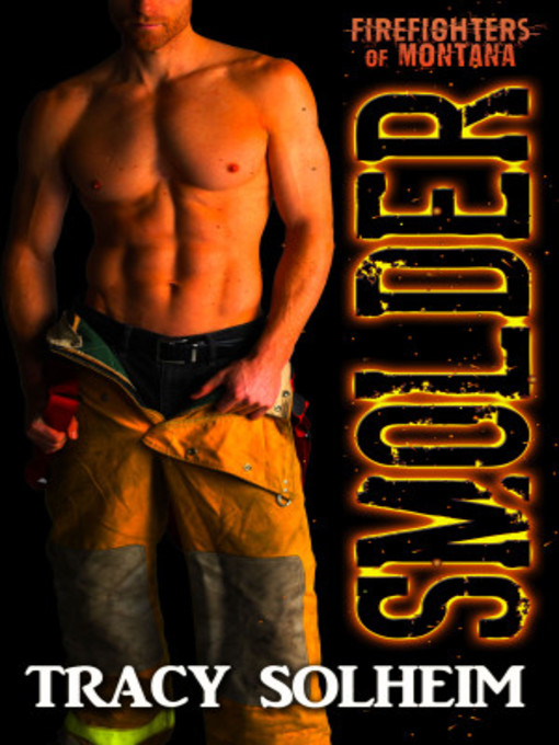 Title details for Smolder by Tracy Solheim - Available